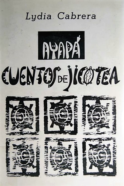 ayapa-cuentos-de-jicotea-lydia-cabrera